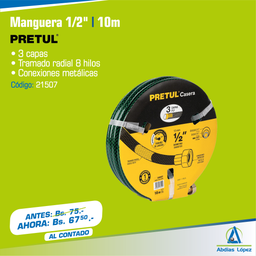 [I-21507] MANGUERA REFORZADA DE 1/2" X 10 MTS. 3 CAPAS CONEX. P-PR-20657