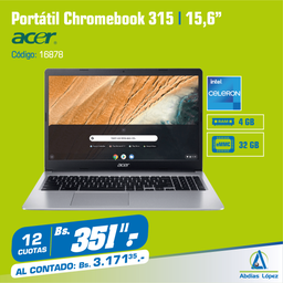 [I-16878] PORTATIL ACER CHROMEBOOK CELERON N4000 RAM 32GB